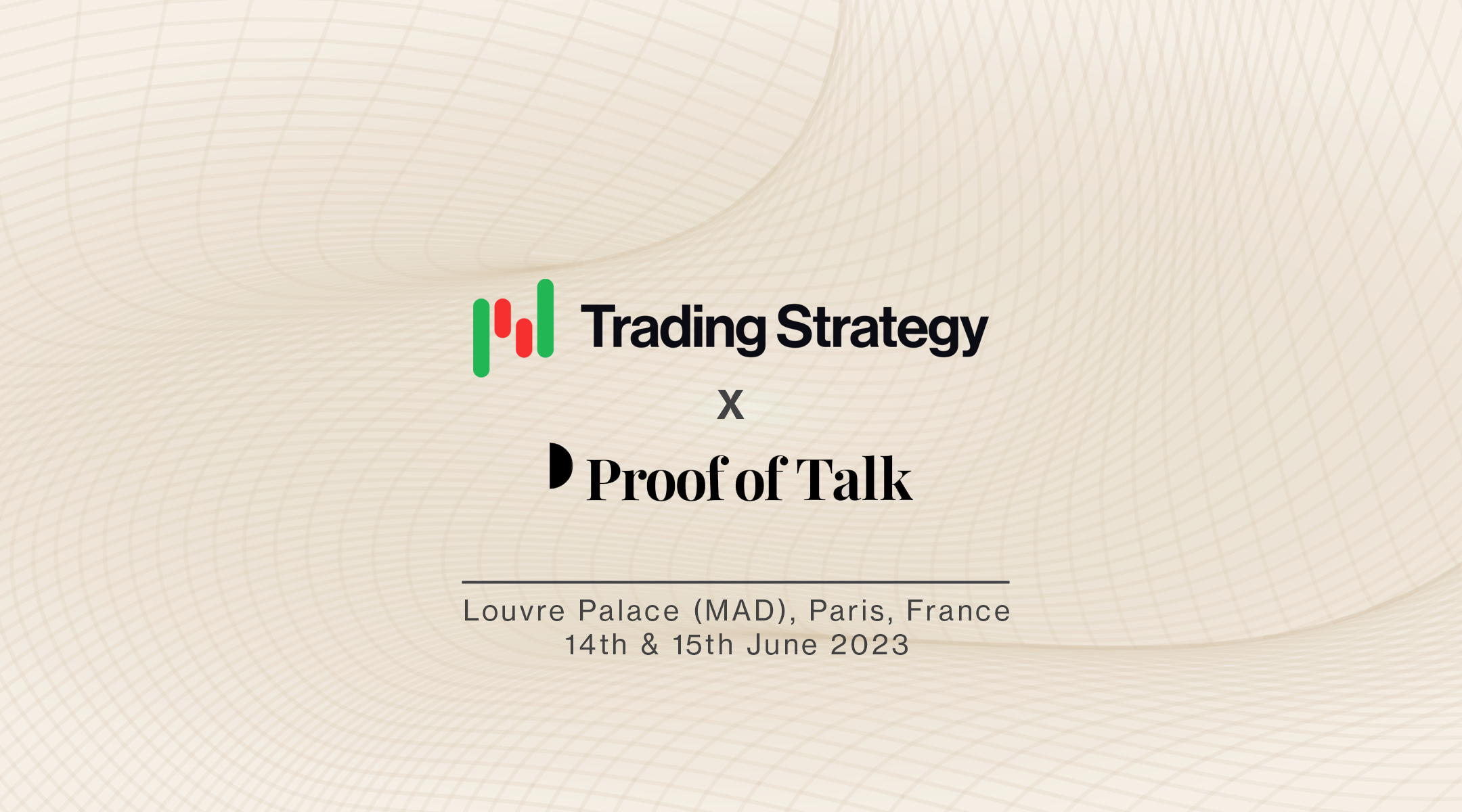 Meet Trading Strategy at Proof of Talk in Paris