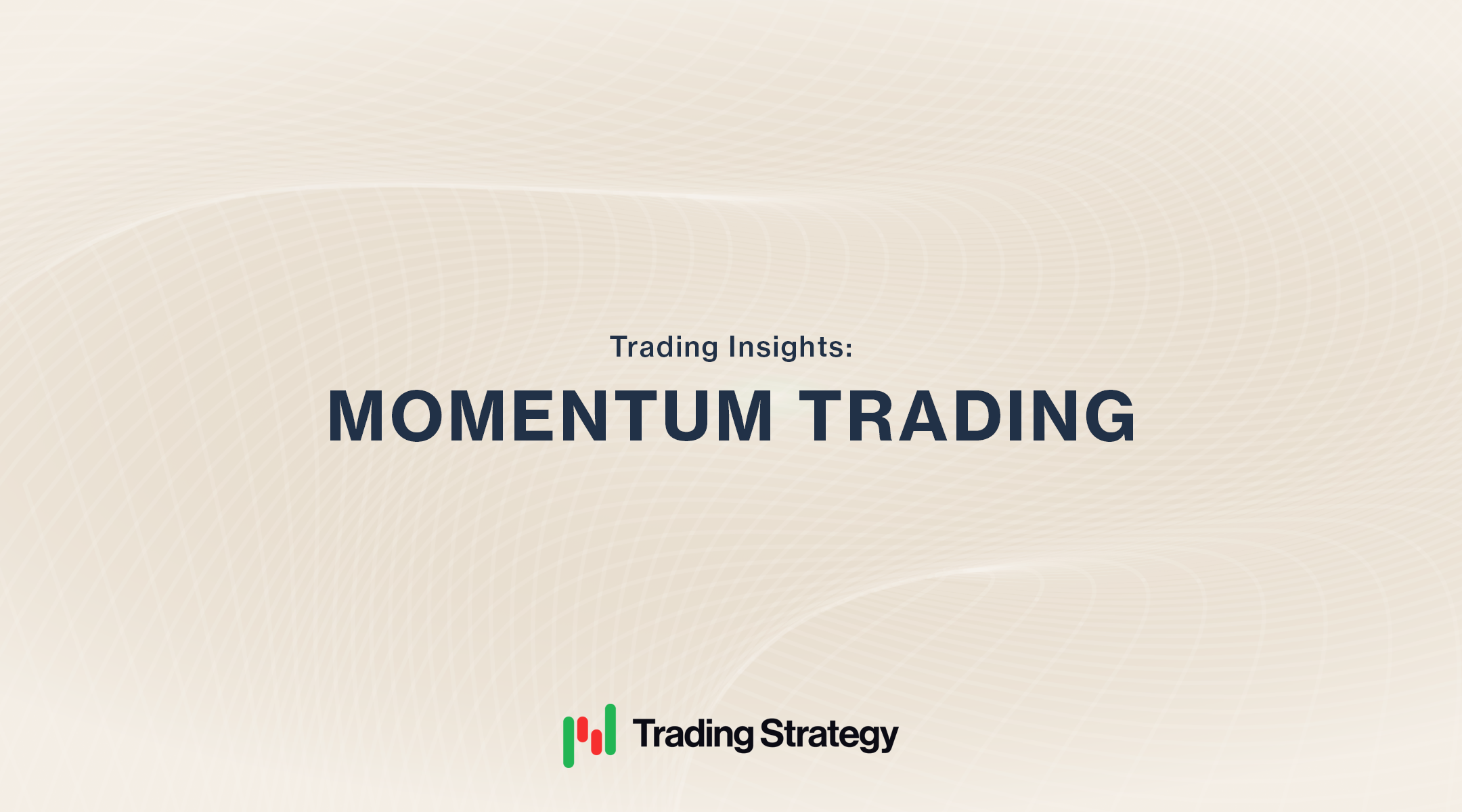 Momentum Trading: The Power of Price Movement
